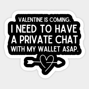 Valentine is coming. Sticker